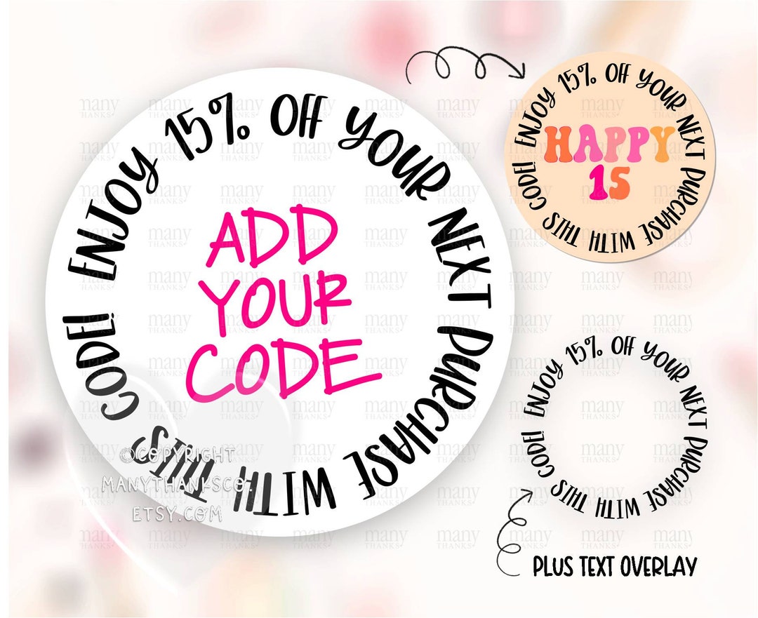Discount Code Sticker PNG, Enjoy 15% off Next Purchase DIY Circle ...