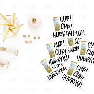 Cup Cup Hurray Sticker PNG, Tumbler Happy Mail, Small Business Package ...