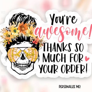 スカルママありがとうステッカーダウンロードPNG、秋の花柄スモールビジネスハッピーメールラベル、かわいい「あなたは素晴らしい」パッケージシール、CricutテンプレートSVG