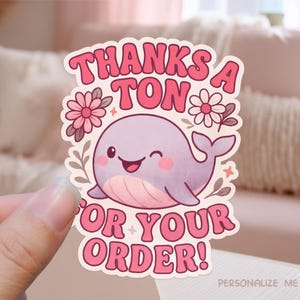 Thanks a Ton for Your Order Business Sticker PNG, Cute Whale Pun Package Label, Funny Cartoon Shop Cricut Print Cut Marketing Decal Download