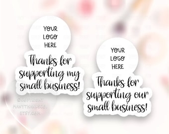 DIY Personalisierte Etsy Sticker PNG, Danke für die Unterstützung meiner Small Business Label, Süße Happy Mail Add Logo Siegel, Cricut Avery Download SVG