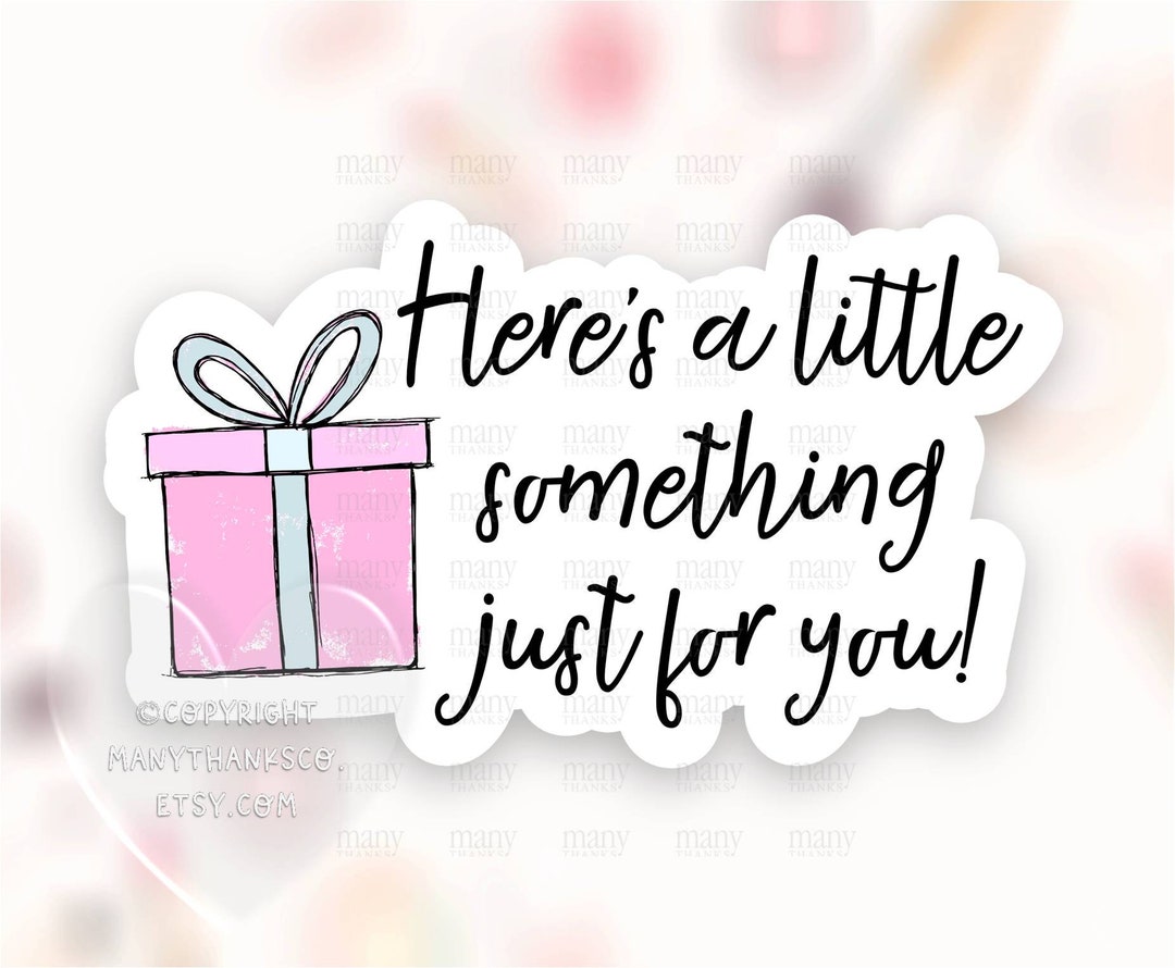 Something Just for You Sticker PNG, Free Gift Thank You Labels, Cute