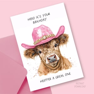 Tarjeta de felicitación imprimible con lindo juego de palabras sobre vacas, divertido sombrero de vaquera de las Tierras Altas de color rosa, descarga digital, plantilla de tarjeta de carta de feliz cumpleaños para amantes de las vacas de EE. UU.