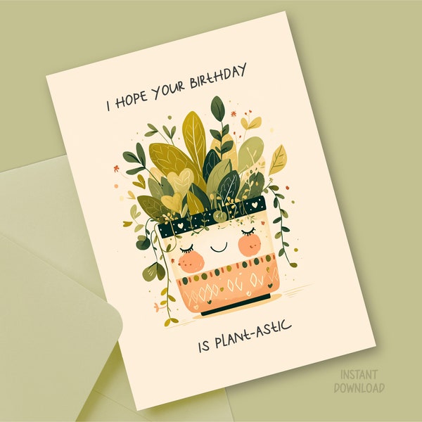 Cute Birthday Printable Greeting Card, Funny Happy Birthday Plant Pun Digital Download, Houseplant Lovers US Letter Template