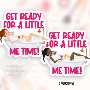 Maak je klaar voor Me Time Sticker PNG, Bath Bomb Spa Olie Kleine Bedrijven Happy Mail Labels, Dank U Pakket Seals, Cricut Avery Print Cut SVG