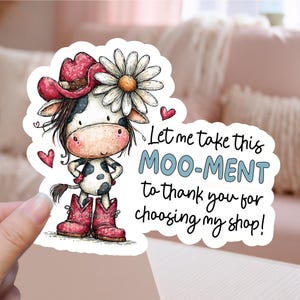 Repeat Customers Small Business Printable Sticker PNG, Funny Cartoon Western Highland Cow Pun Print Cut Shop Marketing Label Template