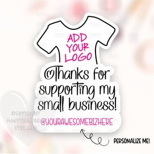 Voeg uw logo sticker PNG, gepersonaliseerde tee dank u voor het ondersteunen van small business label, T-shirt shop happy mail pakket, Cricut print cut