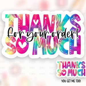 Merci pour votre commande Autocollant Télécharger, Rainbow Tie Dye Petite entreprise Happy Mail Étiquettes, Merci Shop Package Décalcomanies, Cricut Template PNG