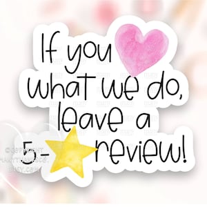 Love It Leave Review Sticker PNG, Heart Star Small Business Happy Mail Labels, Valentine Thank You Package Seals, Télécharger Cricut Avery SVG
