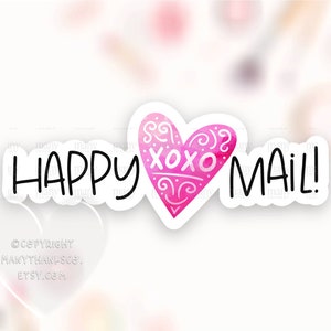Happy Mail Sticker PNG, XOXO Heart Small Business Shop Etiquetas de paquetes, Lindas etiquetas de sobre de San Valentín, Cricut Avery Print Cut File SVG