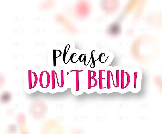 Don T Bend Sticker Png Fragile Handle With Care Labels Etsy