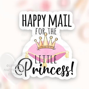 Happy Mail voor de Little Princess Sticker PNG, Pink Girl Small Business Dank u labels, Winkel pakket zeehonden, Cricut Silhouet Print Cut