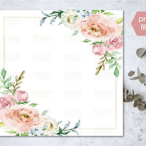 May include: A watercolor floral border with pink and white flowers, green leaves, and a gold frame. The background is white.