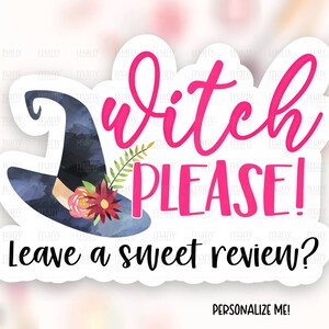 Deja comentario Halloween Sticker Descargar PNG, Witch Please Small Business Happy Mail Labels, Funny Hat Share Shop Package Decals Template SVG