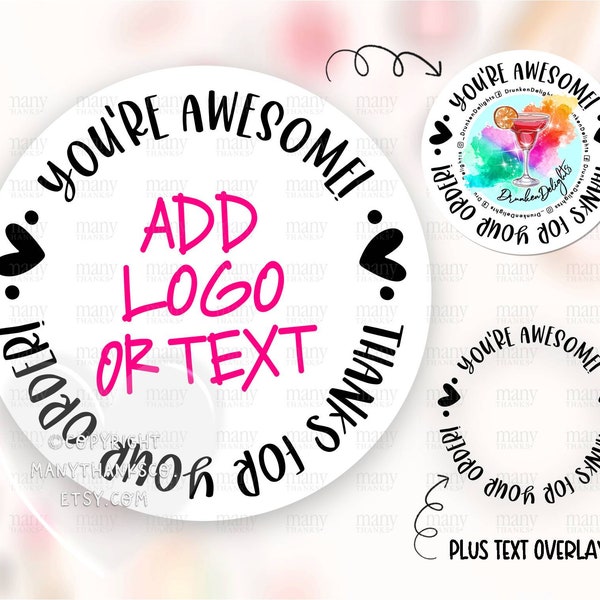 Add Your Logo Sticker PNG, Personalized Round Thank You for Your Order Small Business Label, Happy Mail Package Seals, Cricut Avery Download