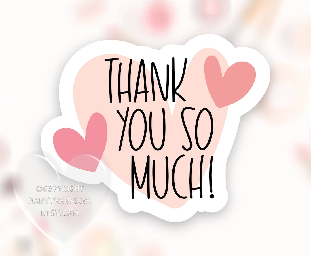 Thank You so Much Sticker PNG, Small Business Shop Labels, Blush Pink