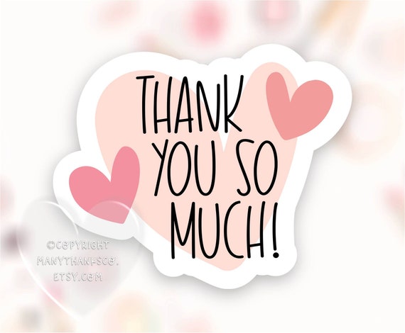 Thank You So Much Sticker Png Small Business Shop Labels - Etsy Norway