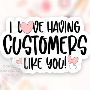 I Love Customers Like You Sticker PNG, Small Business Happy Mail Label, Pink Heart Thank You Package Seal, Cricut Avery Print Cut Download