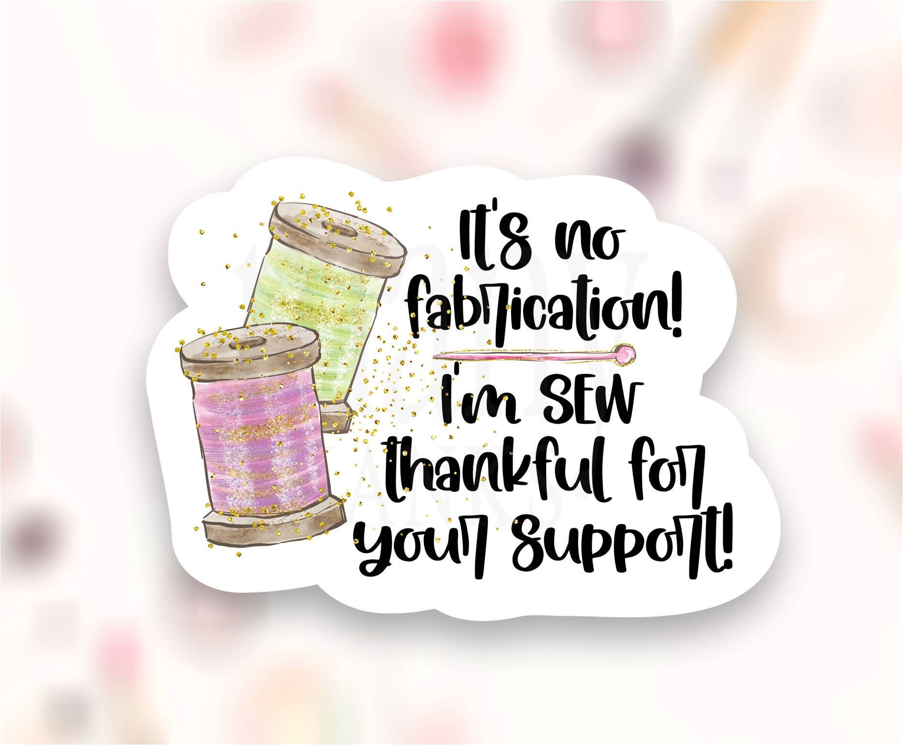 Thank You Sew Much Cute Sewing Small Business Package Stickers