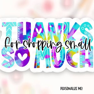 Grazie per lo shopping Piccolo adesivo Download, Teal Tie Dye Business Happy Mail Labels, Thank You Shop Package Decal, Cricut Avery Template PNG