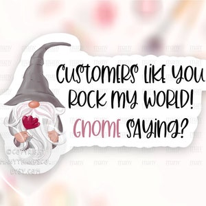 You Rock My World Sticker PNG, Gnome Spruch Small Business Happy Mail Label, Süßes Shop Paket Siegel, Cricut Avery Print Cut Download SVG