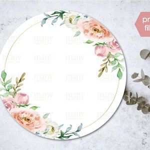 May include: A round, white printable tag with a gold border and a watercolor floral design. The design features pink, white, and green flowers with gold accents.