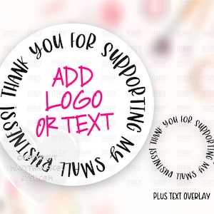Agregar descarga de pegatinas de logotipo, ronda personalizada gracias por apoyar las etiquetas de pequeñas empresas, suministros de tiendas lindas, plantilla de Cricut Avery SVG