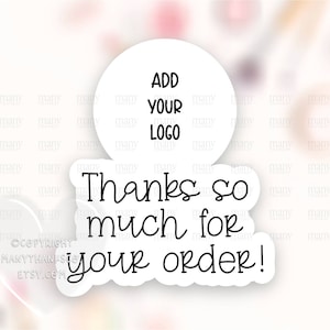 DIY Personalized Etsy Sticker PNG, Thanks for Your Order Small Business Labels, Add Your Logo Happy Mail Seals, Cricut Silhouette Print Cut