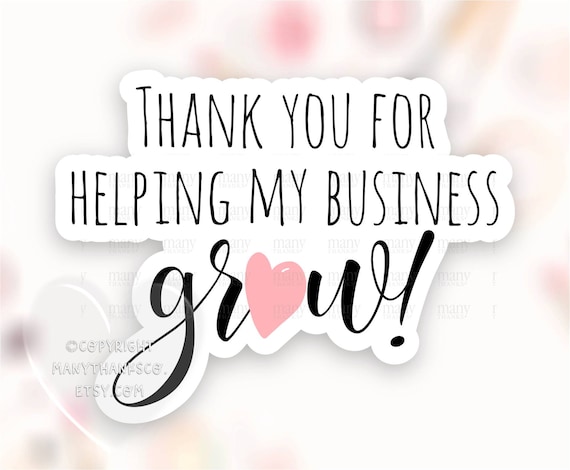 Thank You For Helping My Business Grow Sticker Png Black Etsy