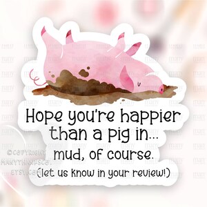 Leave Review Sticker PNG, Pig In Mud Small Business Happy Mail Labels, Pun Thank You Package Seals, Cricut Avery Silhouette Print Cut SVG