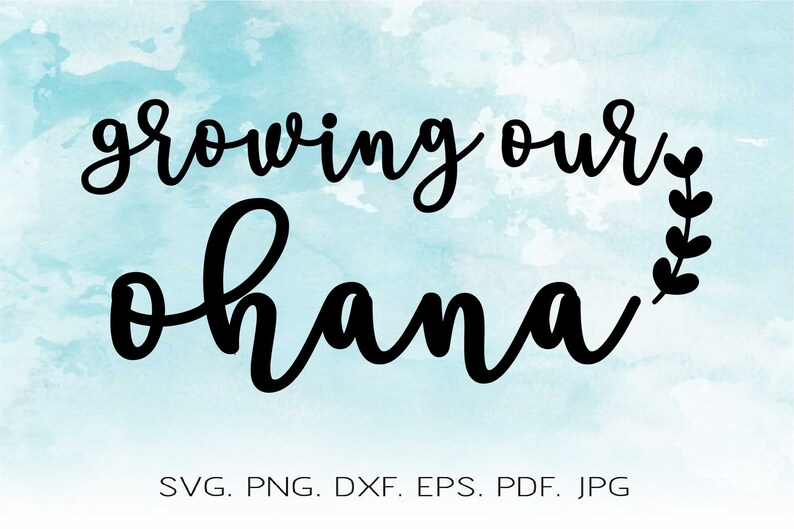 Free Free 306 Ohana Means Family Quote Svg SVG PNG EPS DXF File