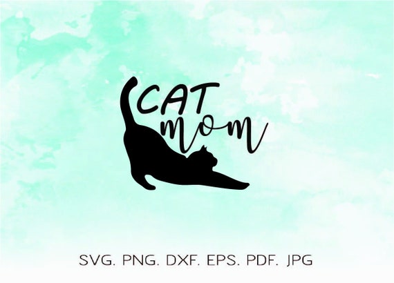 Download Cat Svg Cat Mama Svg Cat Silhouette Kitty Clipart Kitty Svg Etsy 3D SVG Files Ideas | SVG, Paper Crafts, SVG File