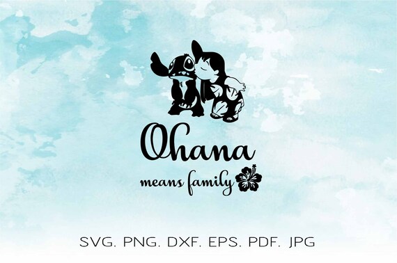 Free Free 136 Stitch Ohana Means Family Svg Free SVG PNG EPS DXF File