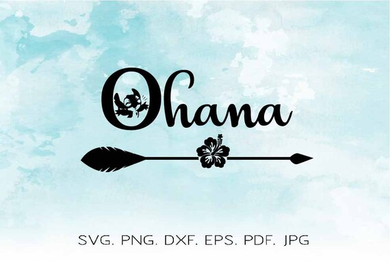 Ohana Means Family Svg Lilo And Stitch Svg Hawaii Flower Svg Etsy