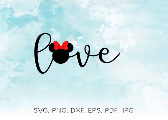Love Disney Svg Love Mickey Mouse Svg Love Minnie Mouse Svg Etsy