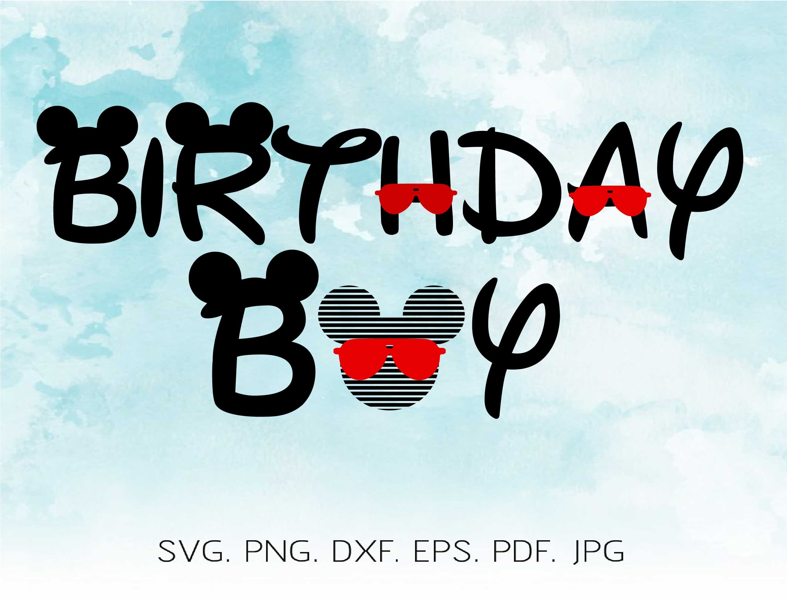Download Mickey Mouse Svg Disney Birthday Svg Birthday Boy Svg Disney Etsy
