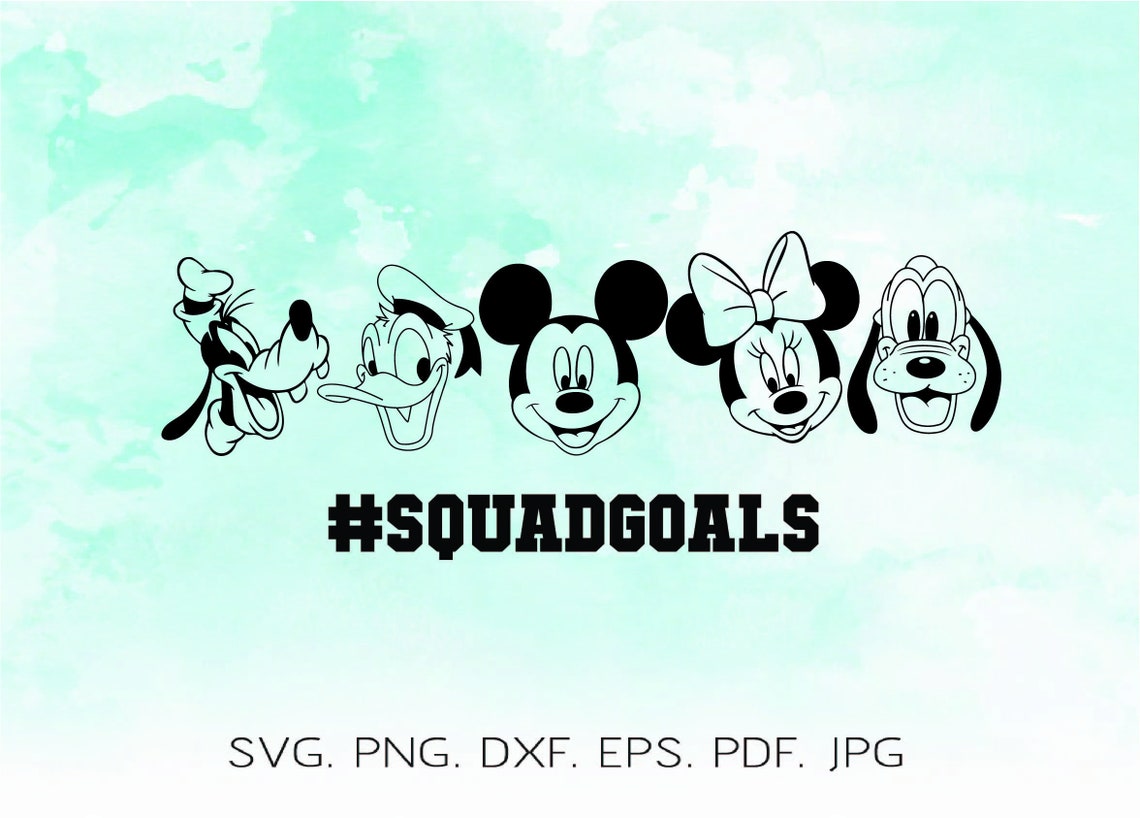Squad Goals Disney Squad Goals Svg SQUADGOALS Mickey Mouse | Etsy