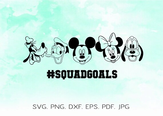 Free Free Disney Squad Goals Svg Free 53 SVG PNG EPS DXF File