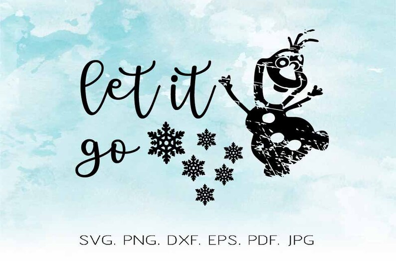Download Let It Go SVG Frozen SVG Frozen Quote DIY Cutting File ...