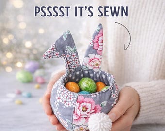 Easter Bunny Fabric Basket Sewing Pattern PDF, Treat Bag Tutorial, Fabric Easter Bucket, 2 Sizes, Photo Steps, A4 + US Letter, Rabbit Ears
