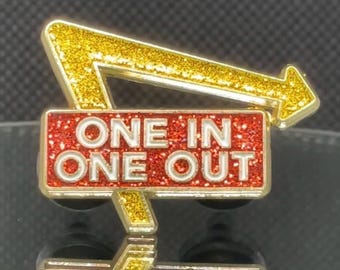 Goose One In, One Out Pin