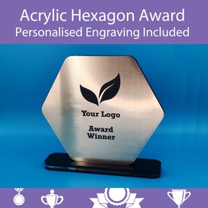 Personalisable Acrylic Hexagon Award. Perfect trophy for work or sporting achievements