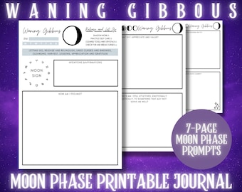 May include: A printable journal page with the text "Waning Gibbous" and prompts for reflection. The page includes sections for intentions, feelings, and releasing negative energies. The journal is designed for moon phase tracking and self-care.