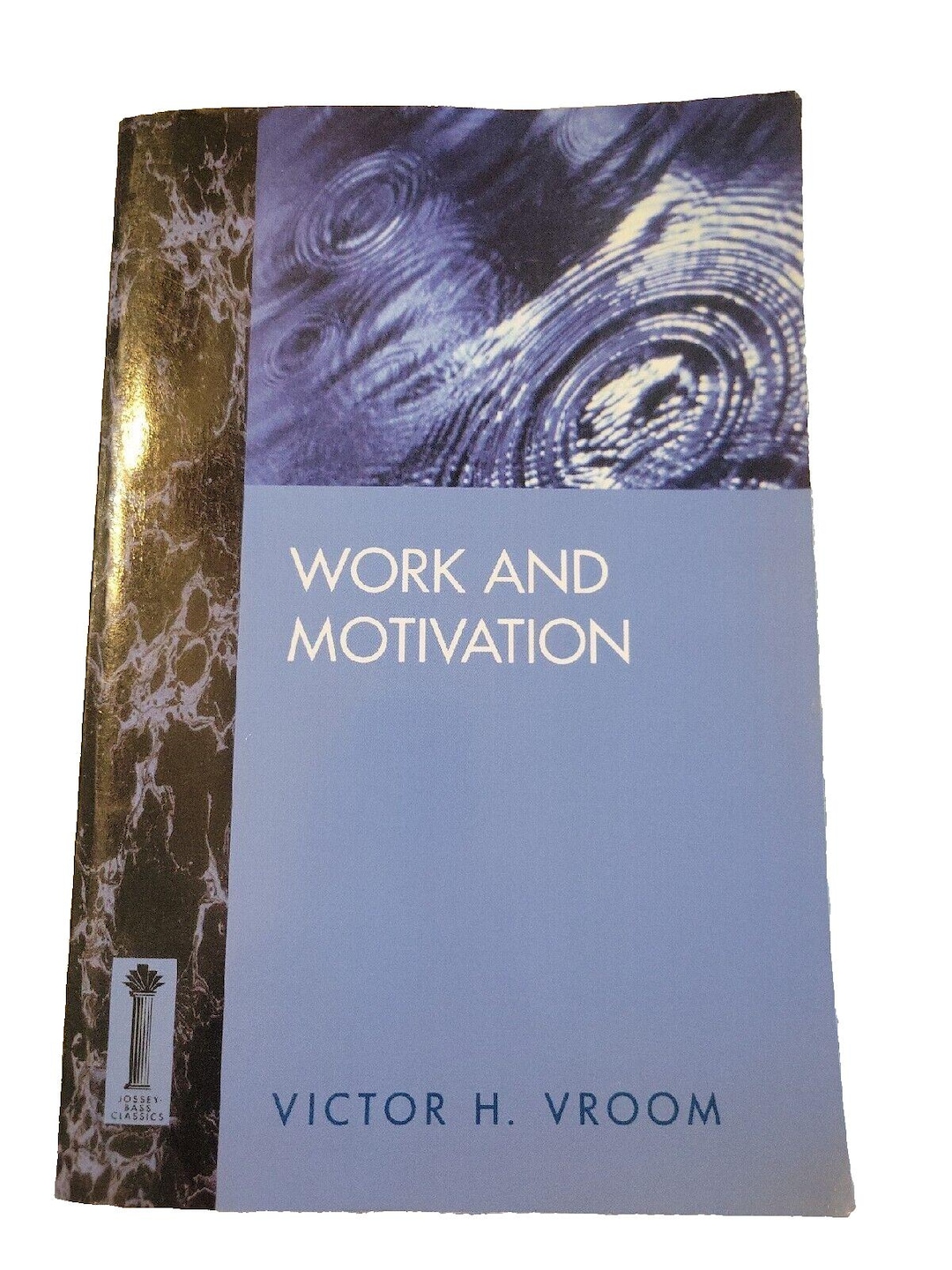 Work and Motivation by Victor H. Vroom 1st Edition 1994 Trade Paperback
