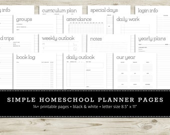 May include: Black and white printable homeschool planner pages with headings such as "My Info", "Curriculum Plan", "Attendance", "Special Days", "Login Info", "Daily Work", "Field Trips", "Weekly Outlook", "Notes", "Book Log", "Daily Outlook", "Our Year", and "Yearly Plans". The text "SIMPLE HOMESCHOOL PLANNER PAGES" is at the bottom of the image. The text "14+ printable pages - black & white - letter size 8.5" x 11" is below the title.