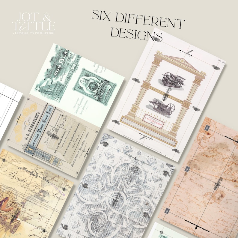 May include: A collection of six vintage paper designs, each with unique illustrations and text. The designs include architectural drawings, currency-style graphics, and ornate patterns. The text "SIX DIFFERENT DESIGNS" is displayed at the top. The Jot & Tittle Vintage Typewriters logo is in the upper left corner.