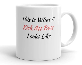 Kick-Ass Boss Coffee Mug | Appreciation Gift, 11oz/15oz