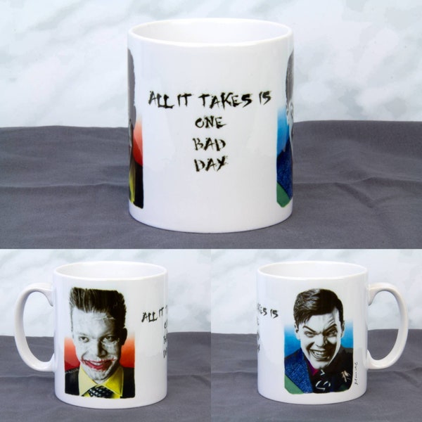 Valeska Mug 4 - "One Bad Day"