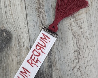 Reversible Bloody REDRUM Ribbon Bookmark with Garnet Tassel 7/8" Width - DOUBLE SIDED