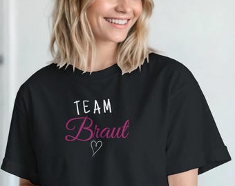 Bachelorette Party T-Shirt Team Bride or Bride – Bachelorette Party Shirt Women – Bridesmaid T-Shirt – Bridal Party Outfit